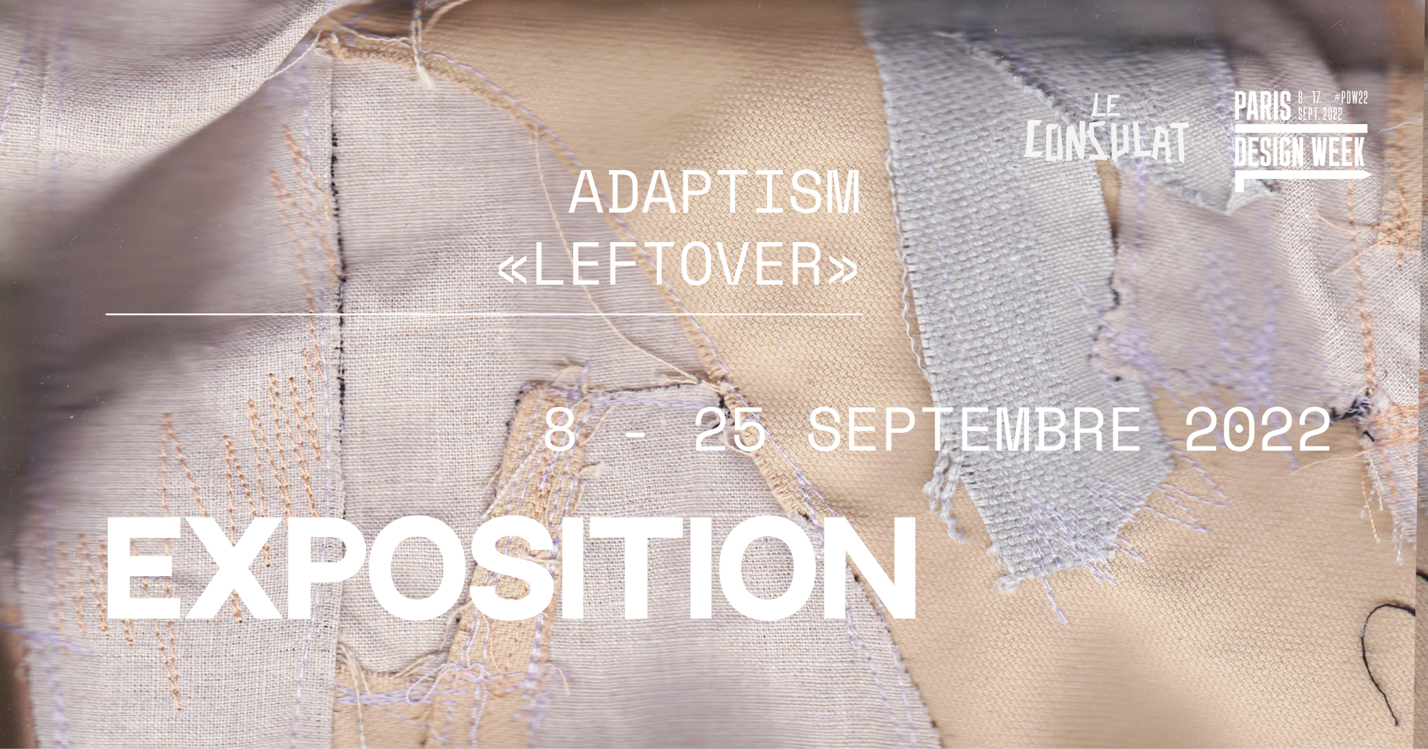 Exposition : « Leftover » par Adaptism